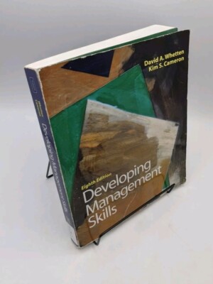 Developing Management Skills by Kim S. Cameron and David A. Whetten (2010, Trade