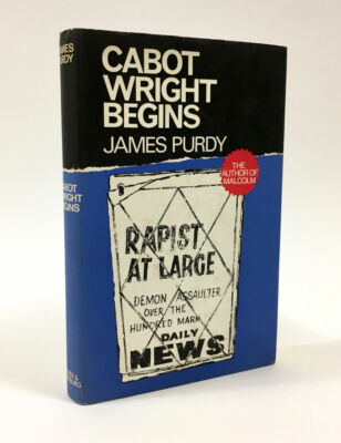James Purdy / Cabot Wright Begins First Edition 1964