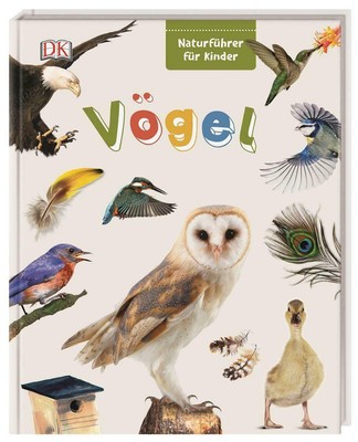 Naturführer für Kinder. Vögel | Buch | Naturführer für Kinder | Deutsch | 2018