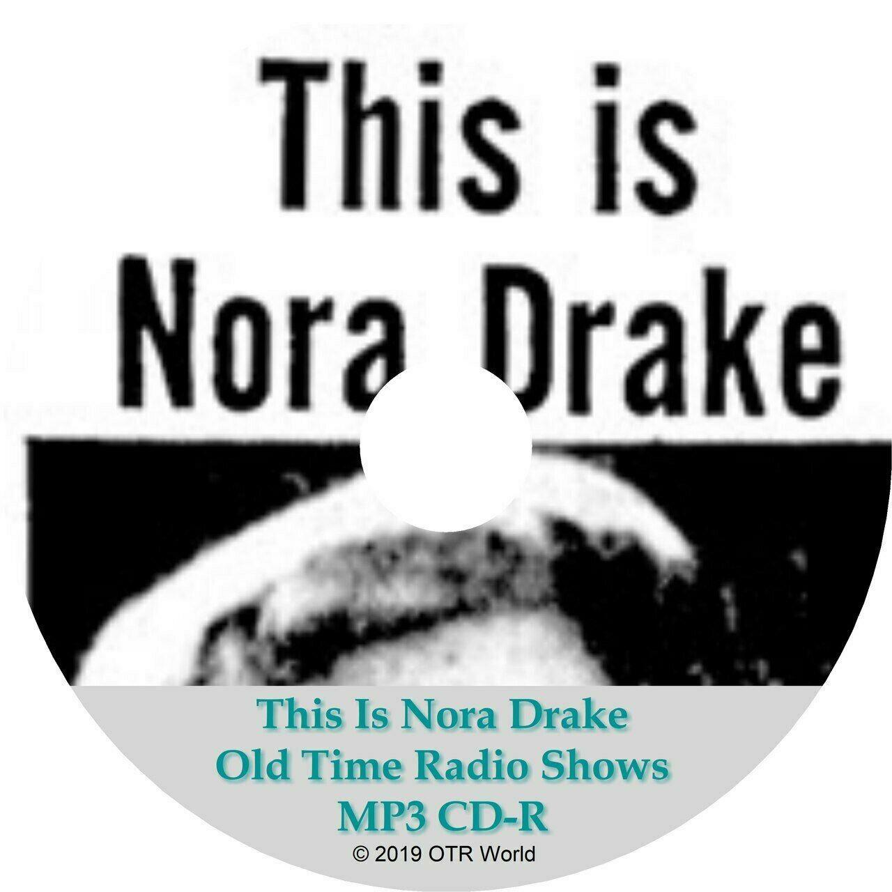 This Is Nora Drake Old Time Radio Shows OTR OTRS 16 Episodes MP3 CD-R