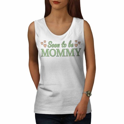 Wellcoda Soon to be Mommy Expecting Mother Womens Tank Top