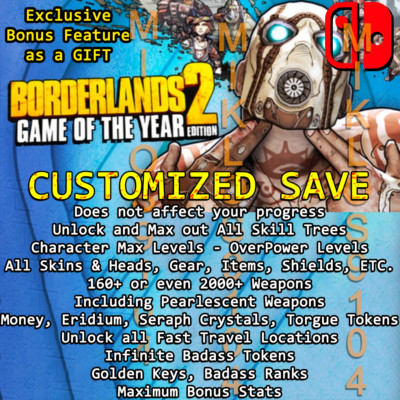 Borderlands 2 - Nintendo Switch Save - No Game Included