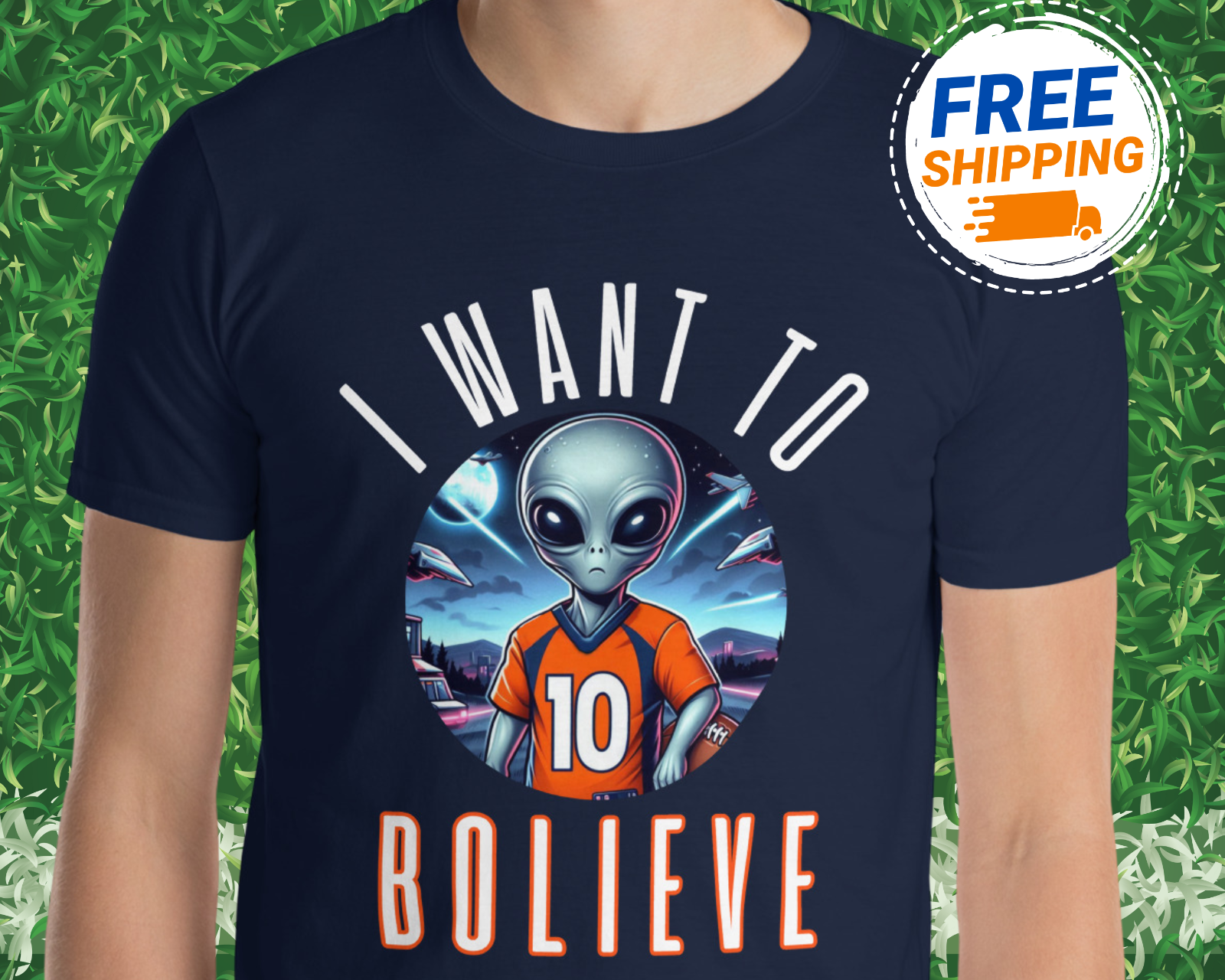 NEW Broncos Shirt Bo Nix Shirt Funny Alien I Want To BOLIEVE Denver Unisex Shirt