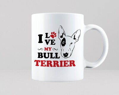 I Love My Bull Terrier Mug Gift Idea Pet Dog Walker Animal Cool Tea Coffee Cup