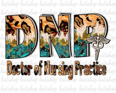 DNP Doctor of Nursing Practice Png Sublimation DNP Western File Digital Download