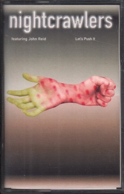 Nightcrawlers Featuring John Reid Let's Push It cassette Europe Arista 1995
