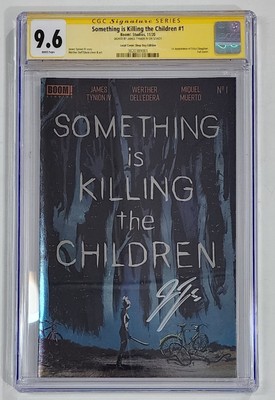 SOMETHING IS KILLING THE CHILDREN #1 LCSD FOIL VARIANT CGC 9.6 SIGNED BY TYNION