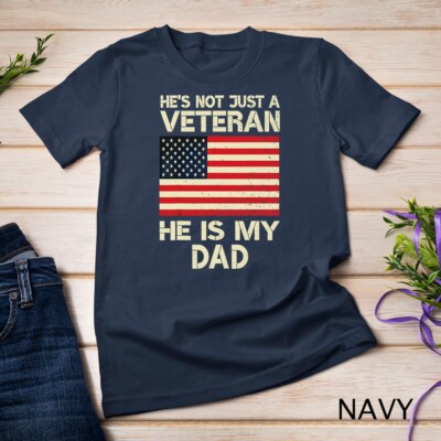 VETERAN He Is My DAD American flag Veterans Day Gift T-Shirt Unisex T-shirt