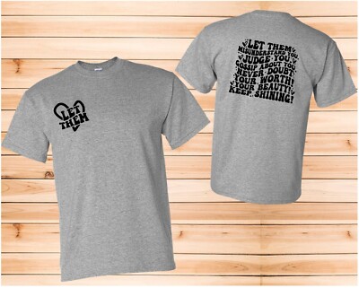 Let Them shirt great for Hoilday gifts