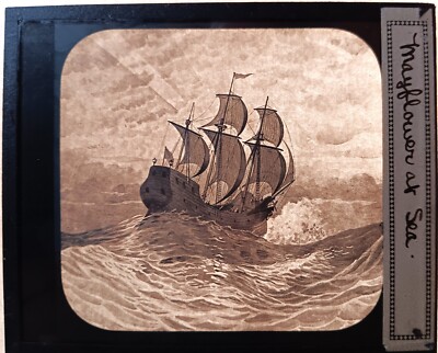 1620 THE MAYFLOWER sailing ship pilgrims  vtg antique glass magic lantern slide