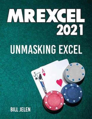 MrExcel 2021: Unmasking Excel by Bill Jelen (English) Paperback Book
