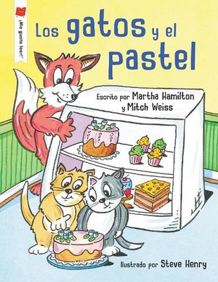 Los gatos y el pastel by Martha Hamilton Paperback Book