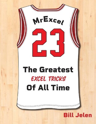 MrExcel 23: The Greatest Excel Tips of All Time by Bill Jelen Paperback Book