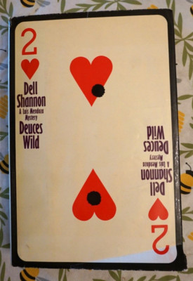 Deuces Wild by Dell Shannon. HCDJ First Edition 1975  NICE  SCARCE