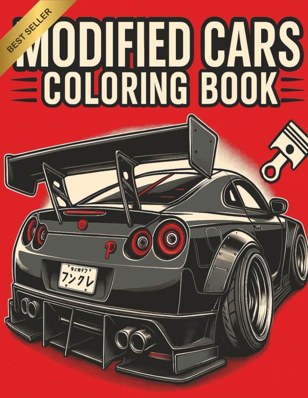 MODIFIED CARS COLORING BOOK: the Ultimate Car Colouring Journey: a Coloring Jour