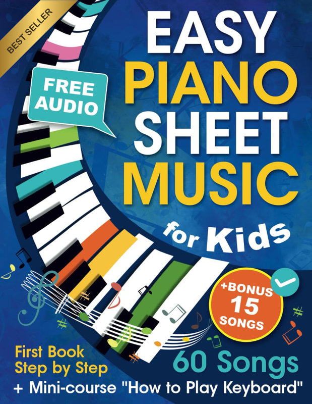 Easy Piano Sheet Music for Kids Beginner Songbook 60 Songs Step by Step Audio