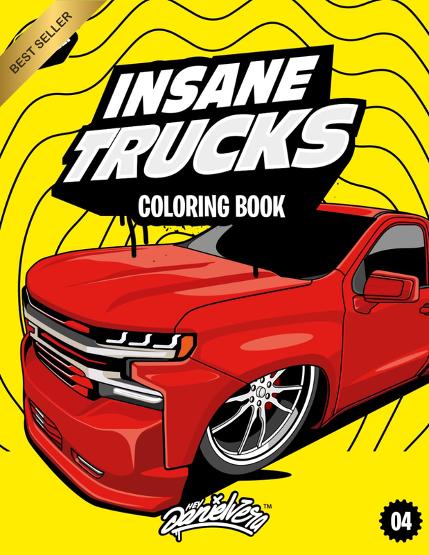 Insane Trucks Coloring Book: Fun Pickups Trucks Adventure with 60 Coloring Pages