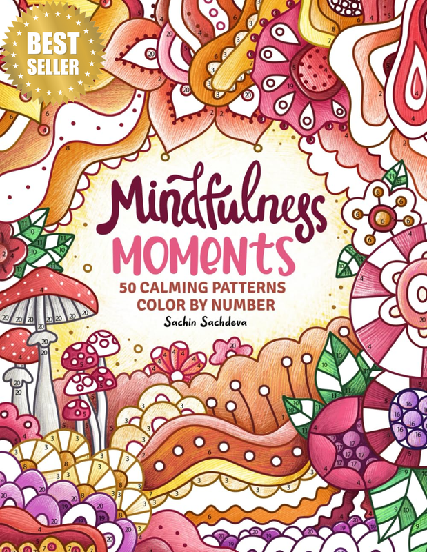 Mindfulness Moments Color by Number: 50 Calming Patterns Coloring Book for Adult