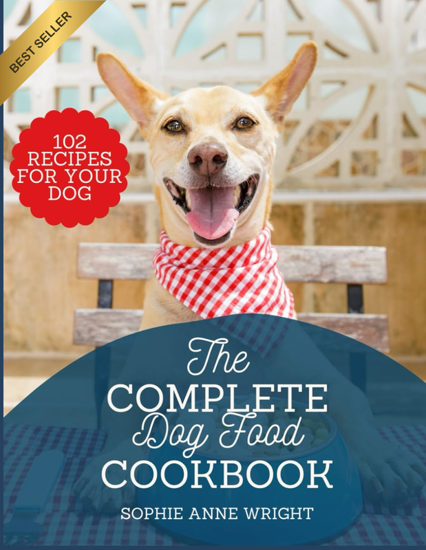 The Complete Dog Food Cookbook: Nutritious Homemade Meals: from Puppies to Senio