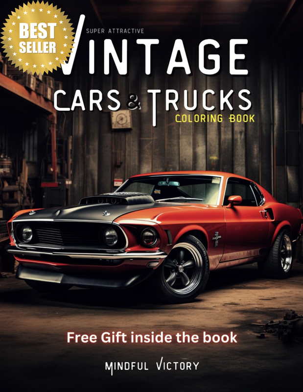 Vintage Cars and Trucks Coloring Book: Muscle Cars Classic Trucks Vintage Hot Ro