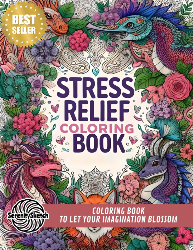 Stress Relief: Adult Coloring Book with Animals, Landscape, Flowers, Patterns, a