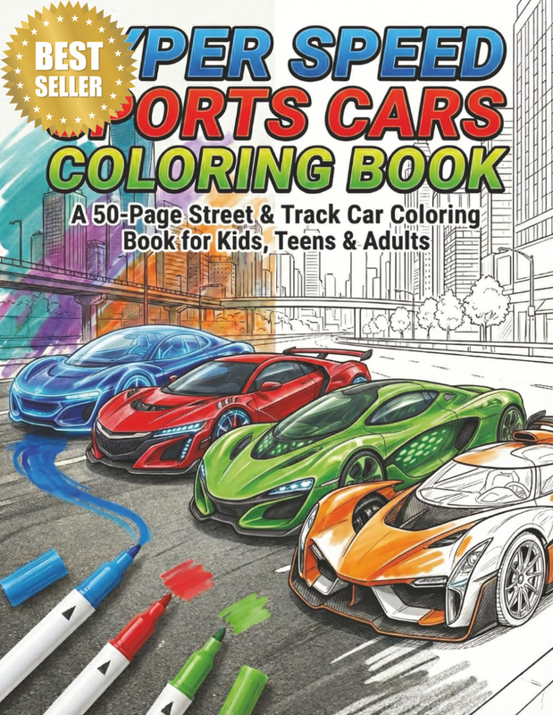Hyper Speed Sports Cars Coloring Book: a 50-Page Street & Track Car Coloring Boo