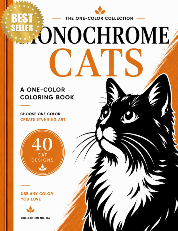 Monochrome Cats Coloring Book for Adults and Teens: a One-Color Cat Coloring Boo