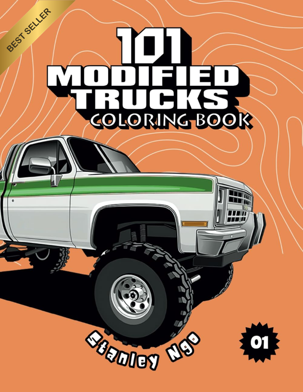 101 Modified Trucks Coloring Book: a Collection of 101 Insane Custom Trucks for