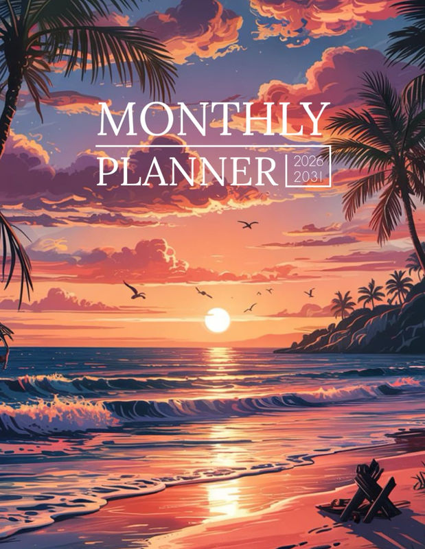 Monthly Planner 2026-2030: Stay Organized, Stay Inspired — 2026 to 2031
