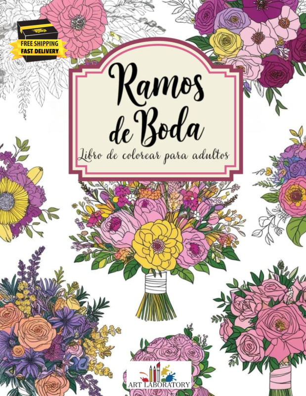 Ramos De Boda Libro De Colorear Para Adultos: 50 Hermosos