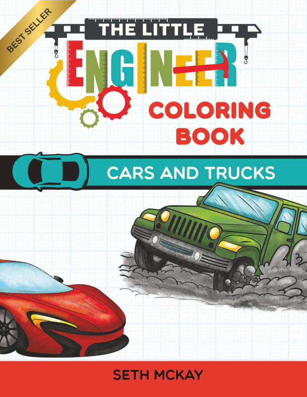 The Little Engineer Coloring Book: Cars and Trucks: Fun and Educational Coloring
