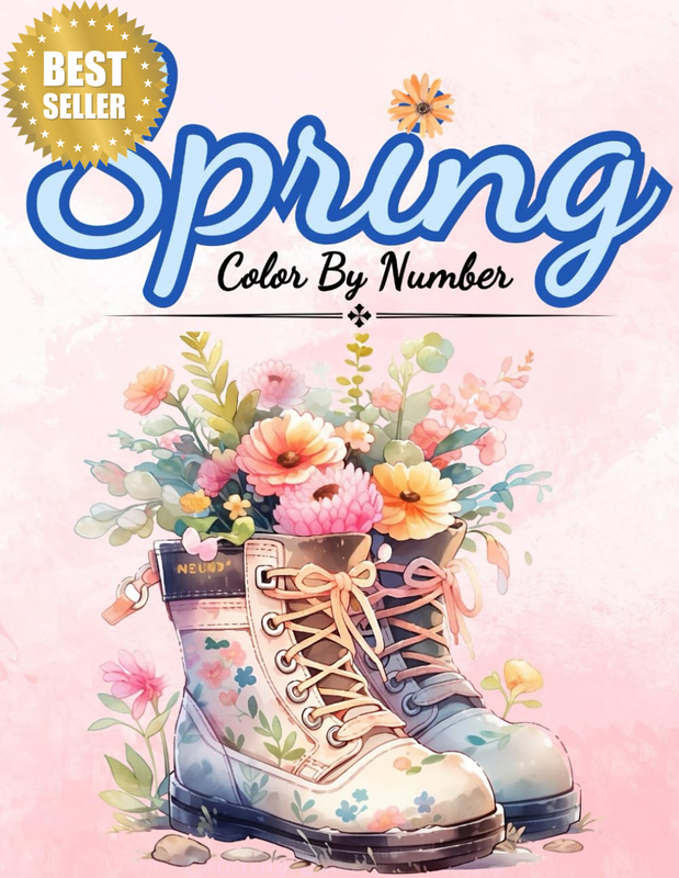 Spring Color by Number: Color by Numbers for Adults, Seniors, Teens and Kids