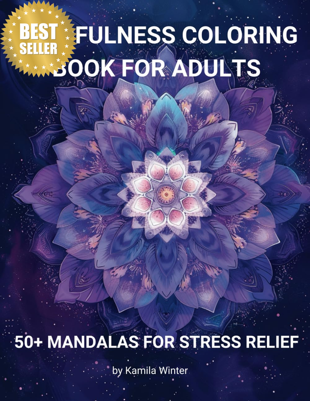 Mindfulness Coloring Book for Adult: 50+ Mandala-Style Patterns, Perfect for Str