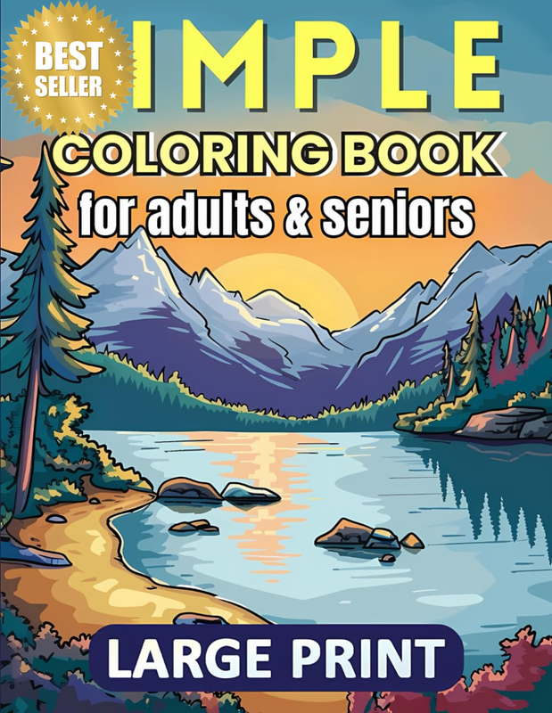 Simple Coloring Book for Adults and Seniors Large Print: Easy to Color Pictures