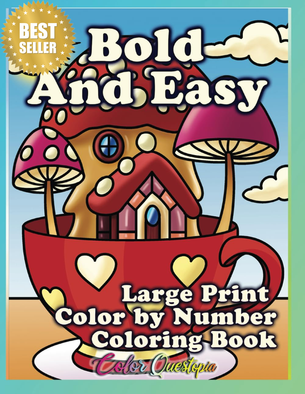 Bold and Easy Large Print Coloring Book Color by Number: Simple Designs for Seni