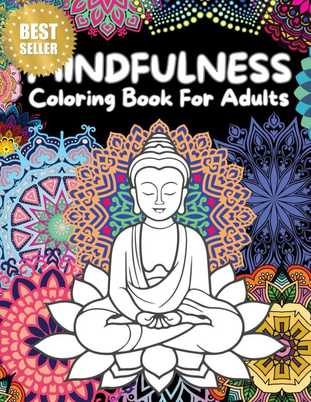 Mindfulness Coloring Book for Adults: Relief & Relaxation Drawings by Mandala St