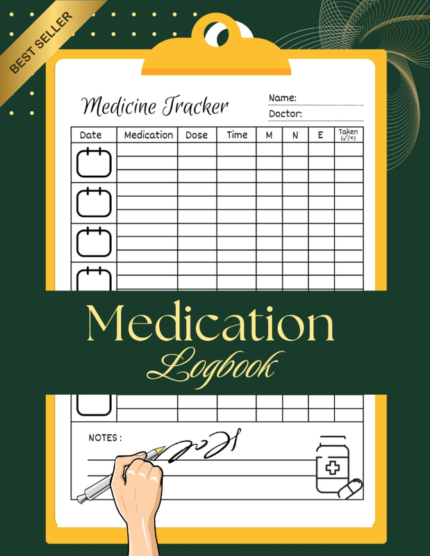 Medication Tracker Logbook: Daily Medicine Tracker | Pill Organizer | Health Rec