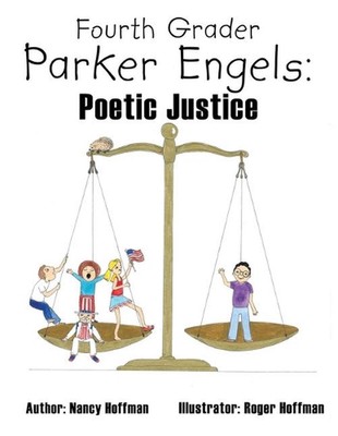 Fourth Grader Parker Engels: Poetic Justice by Nancy Hoffman (English) Paperback