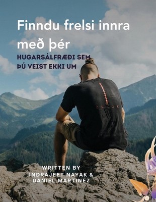 Finndu frelsi innra me r by Indrajeet Nayak Paperback Book