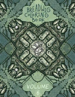 Breadwig Coloring Book Volume 6 by Bryan Ballinger (English) Paperback Book