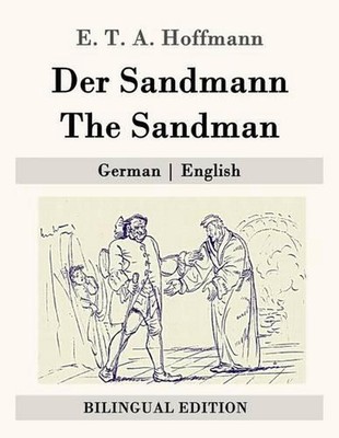 Der Sandmann / The Sandman: German - English by John Oxenford (German) Paperback