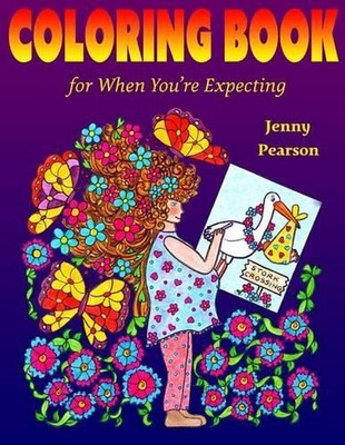 Coloring Book for When You're Expecting by Jenny Pearson (English) Paperback Boo
