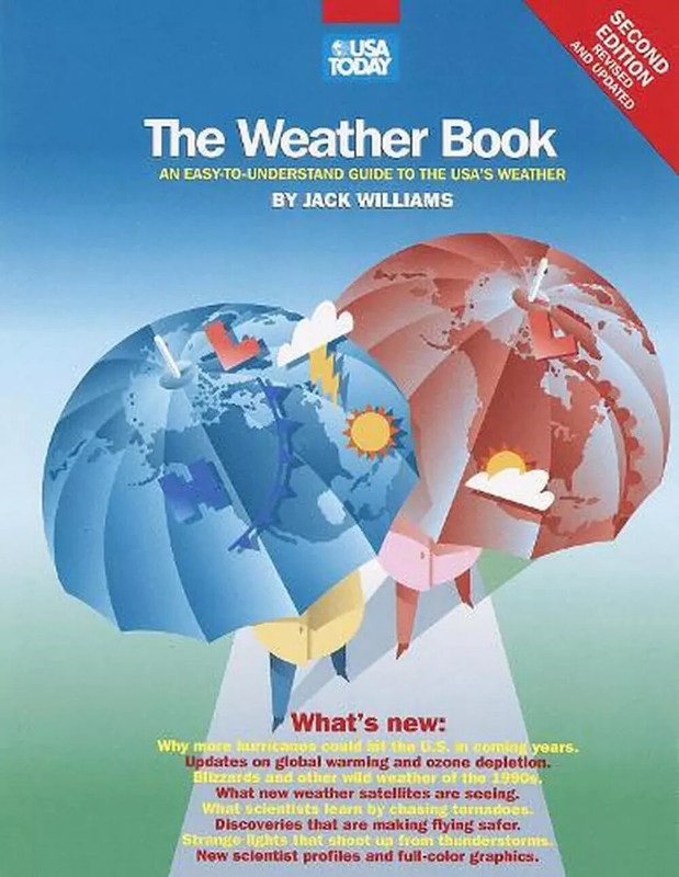 The USA Today Weather Book: An Easy-To-Understand Guide to the