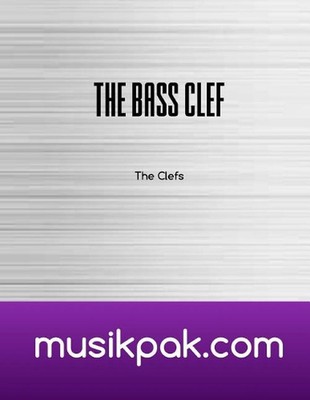 The Bass Clef: Learn and Practice The Notes of The Bass Clef by Steve Tirpak (En