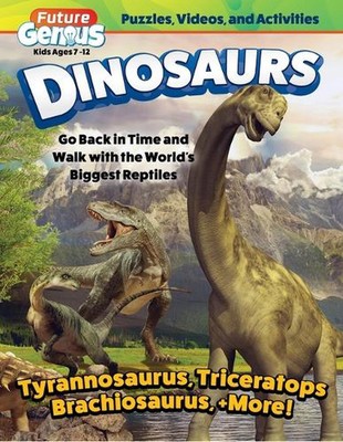 Future Genius: Dinosaurs: Go Back in Time and Walk with the World's Biggest Rept