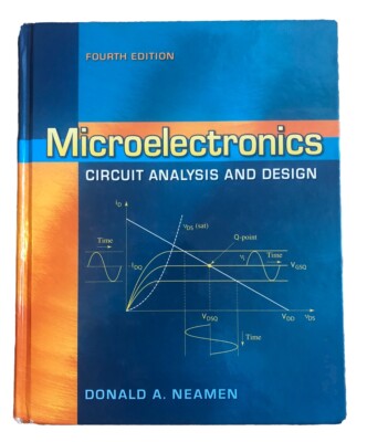 Microelectronics Circuit Analysis and Design, Donald A. Neamen 4th Edition