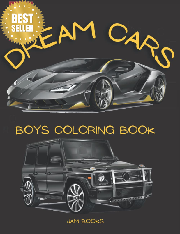 Dream Super Cars Coloring Book for Kids and Adults: Colouring Book of Sport and