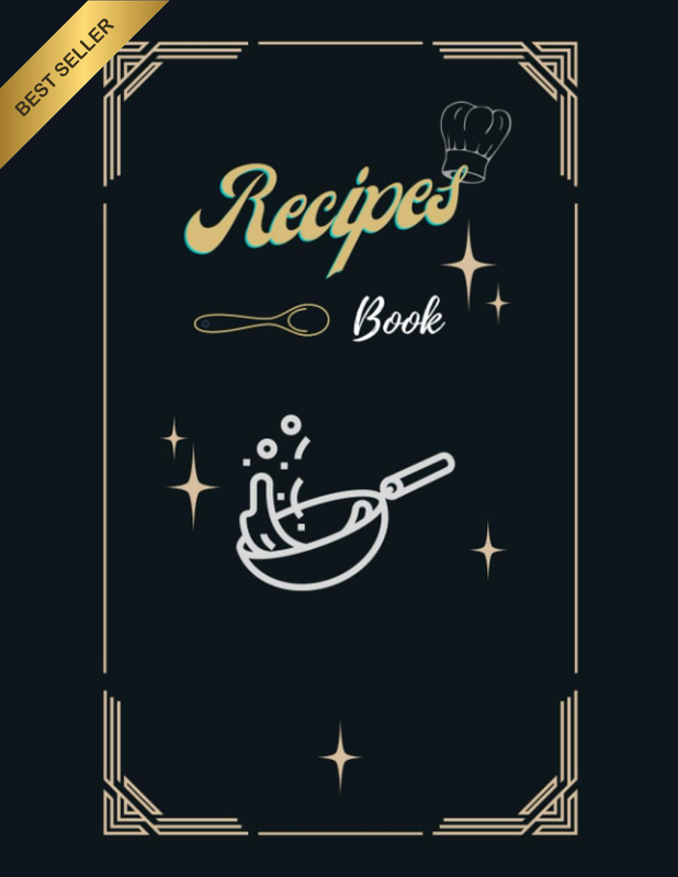 Recipes Blank Book: Blank Recipe Book to Make Your Own Delicious Recipes | Do-It