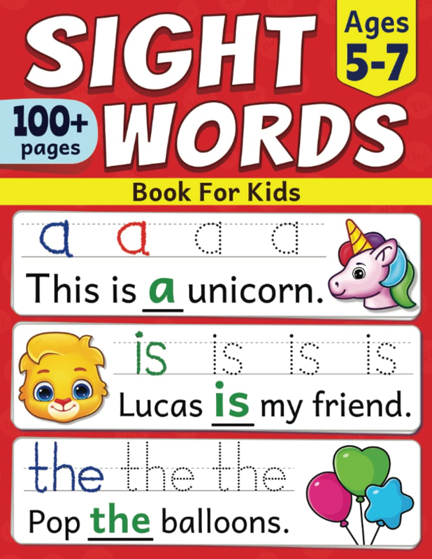 Sight Words Book for Kids: Quickly Learn First 100 Most Common Sight Words for K