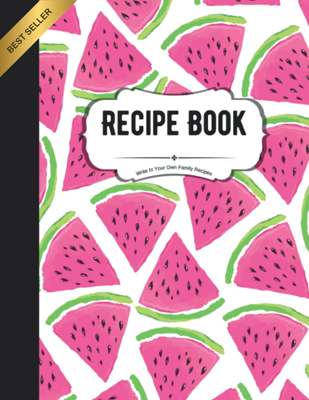 Recipe Book to Write in Your Own Family Recipes: Create Your Own Do-It-Yourself